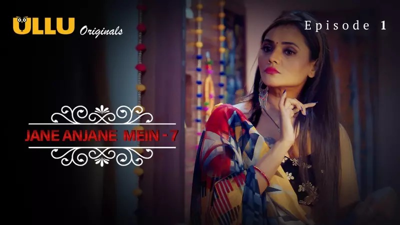 Jane Anjane Mein 7 Episode 1 Web Series » AoMaal