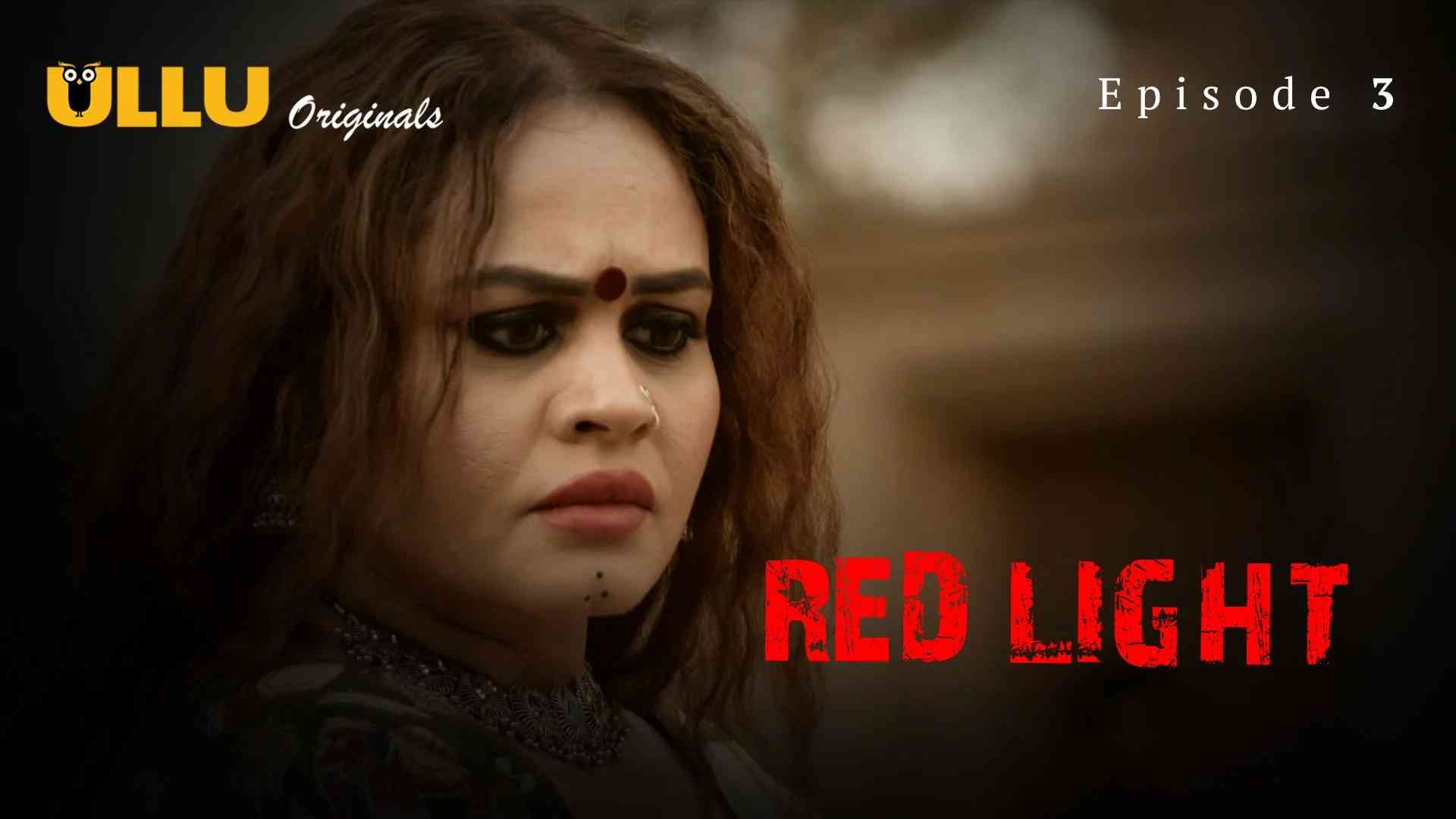 Red Light Episode 3 Web Series » AoMaal